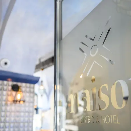 Hotel Maison Bistro & 4*